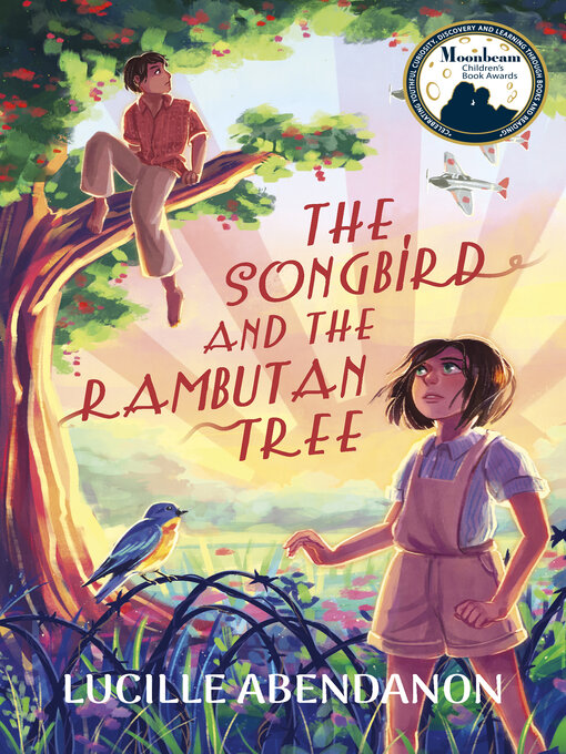 Title details for The Songbird and the Rambutan Tree by Lucille Abendanon - Available